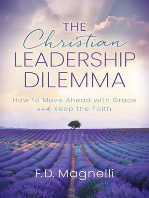 cover image of The Christian Leadership Dilemma